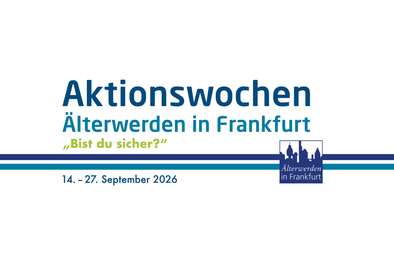 Signet Aktionswochen Älterwerden in Frankfurt 2026