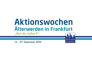 Signet Aktionswochen Älterwerden in Frankfurt 2026